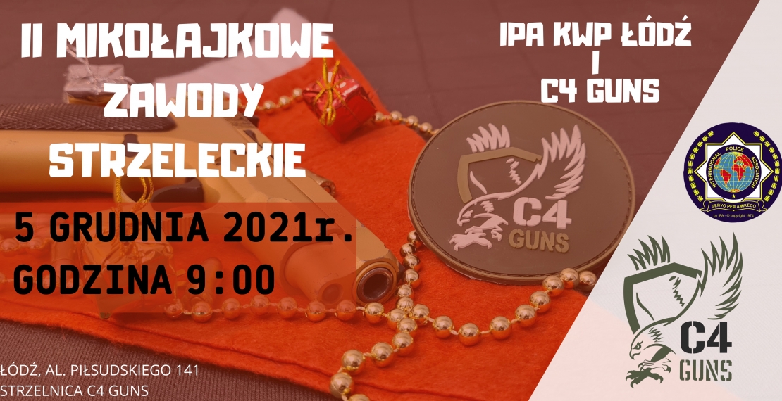 II ZAWODY MIKOŁAJKOWE IPA KWP ŁÓDŹ I C4 GUNS